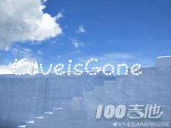 Love is Gone吉他譜_坂井泉水_吉他獨(dú)奏譜指彈譜